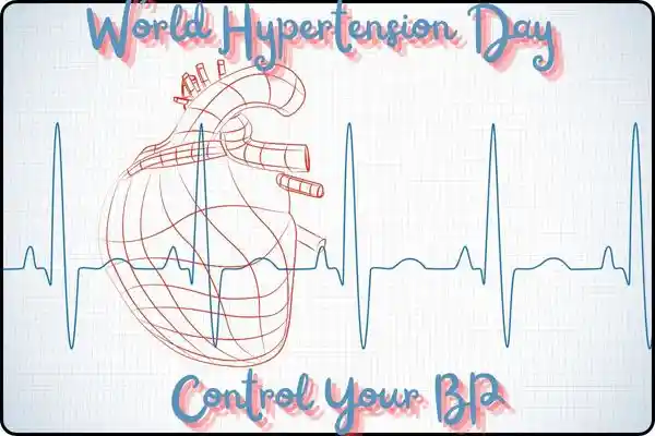 world hypertension day is written with picture of ECG and illustrations of the heart.