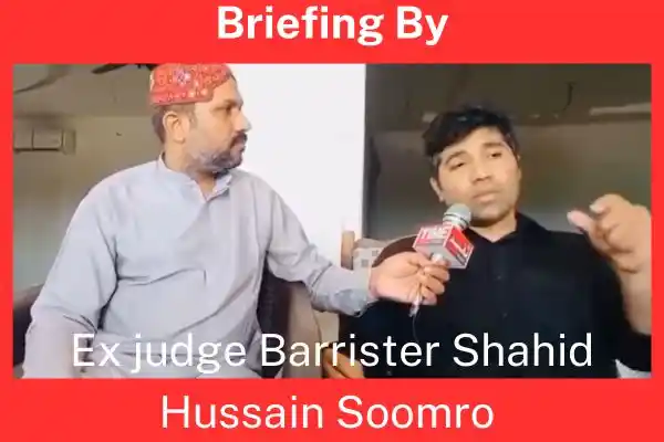 Ex Judge Barister Shahid Soomro