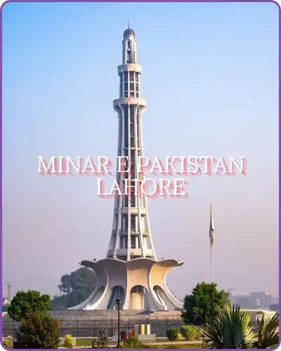 MINAR E PAKISTAN LAHORE